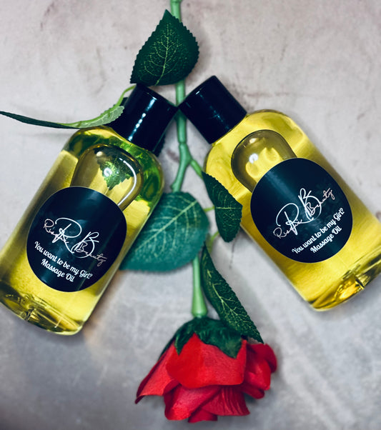 You want to be my girl? Body Oil